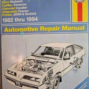 1982 - 1994 Haynes Skyhawk Cimarron Cavalier Firenza J2000 & Sunbird GM Repair
